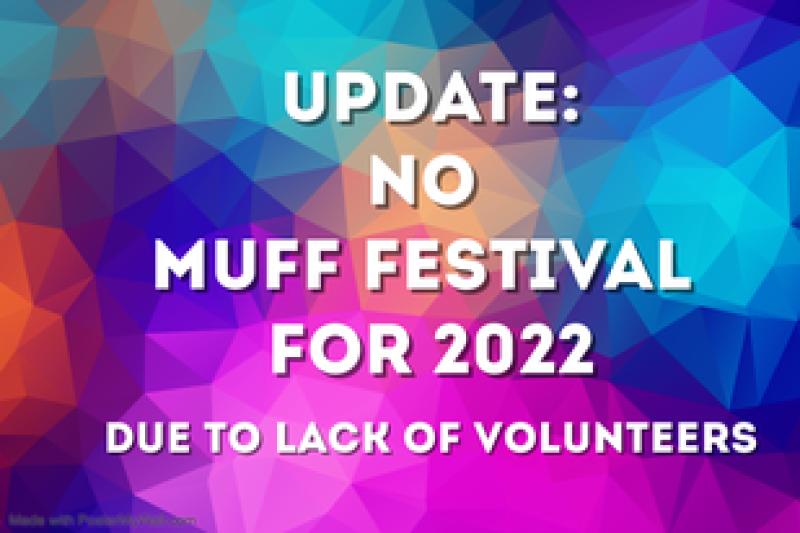 Breaking: No Muff Festival 2022