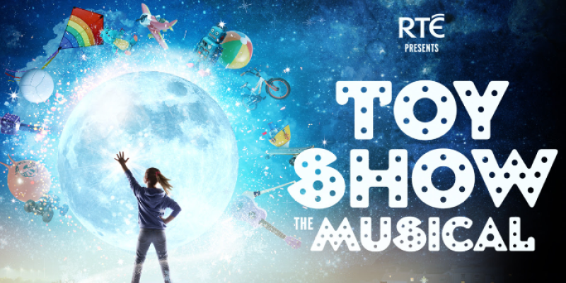 National: RTÉ Board never signed off on Toy Show Musical that lost €2.2m